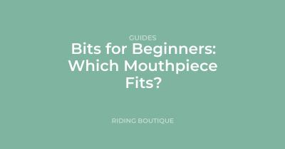 Bits for Beginners: Which Mouthpiece Fits?