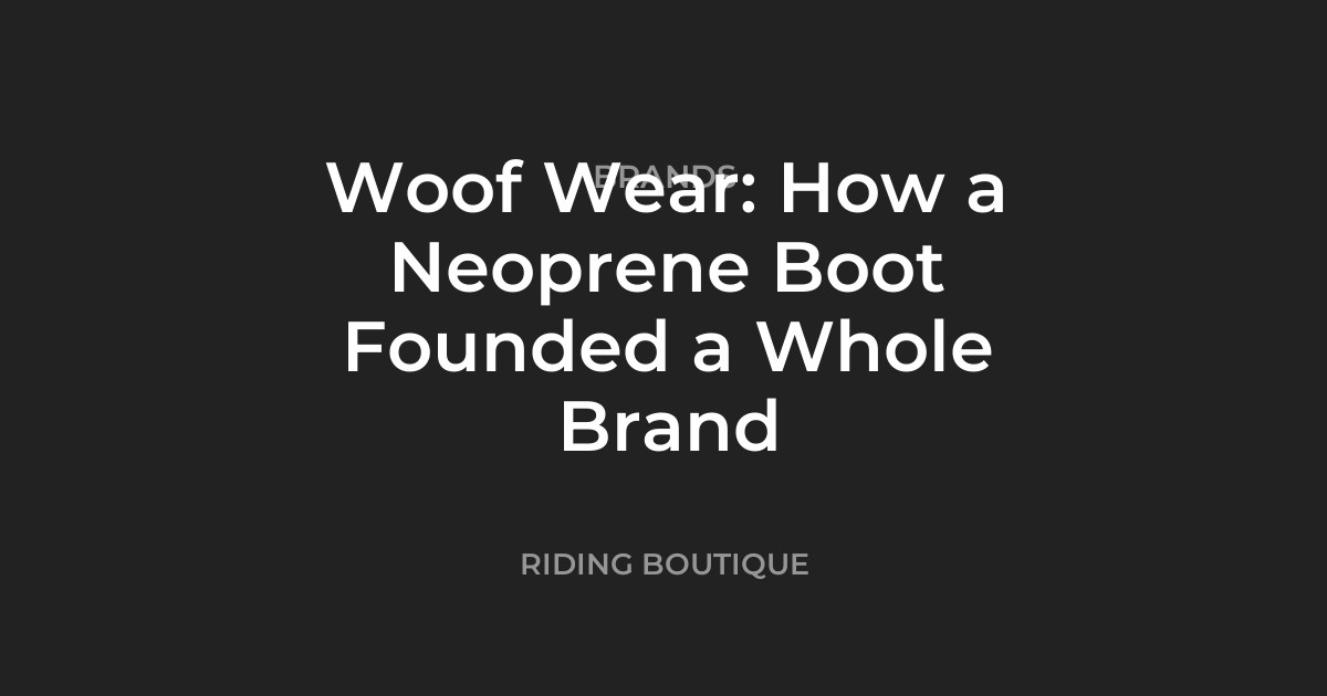 Woof Wear: How a Neoprene Boot Founded a Whole Brand